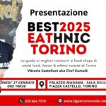 Confesercenti Torino, una città, quattro continenti: con Best Eathnic Torino 2025 alla scoperta dei migliori ristoranti e foodshops etnici