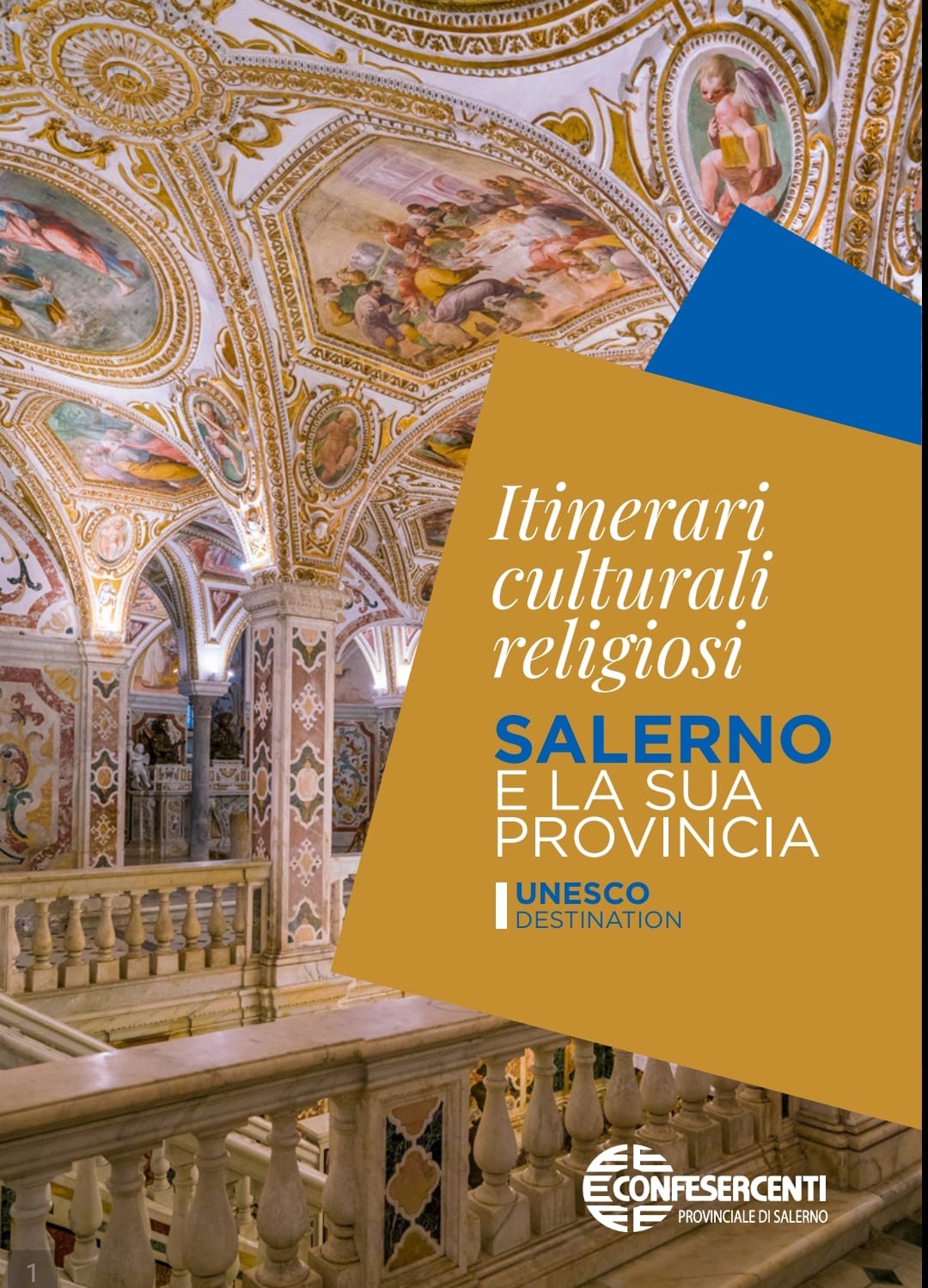 Confesercenti Salerno alla BIT di Milano con gli itinerari culturali e religiosi della città e della sua provincia