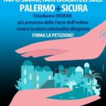 “Noi ci siamo, non lasciateci soli”: Petizione di Fiepet e Confesercenti Palermo per una Palermo più sicura